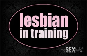 Lesbian in Training